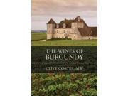 The Wines of Burgundy Revised