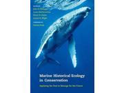 Marine Historical Ecology in Conservation