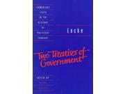 Two Treatises of Government Cambridge Texts in the History of Political Thought 3 Student