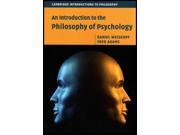An Introduction to the Philosophy of Psychology Cambridge Introductions to Philosophy