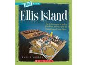 Ellis Island True Books