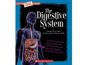The Digestive System True Books