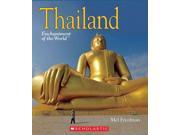 Thailand Enchantment of the World. Second Series