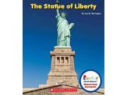 The Statue of Liberty Rookie Read About American Symbols
