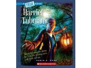 Harriet Tubman True Books