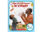How Do You Know It s Fall? Rookie Read About Science