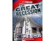 The Great Recession Cornerstones of Freedom. Third Series