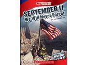 September 11 Cornerstones of Freedom. Third Series