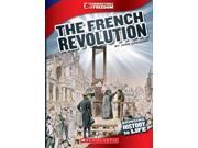 The French Revolution Cornerstones of Freedom. Third Series