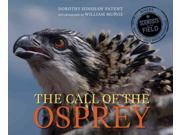 The Call of the Osprey Scientists in the Field