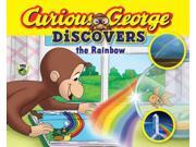 Curious George Discovers the Rainbow Curious George Discovers MTI