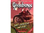 Say Cheese and Die! Goosebumps