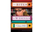 The Rites and Wrongs of Janice Wills