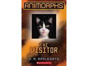 The Visitor Animorphs Reprint
