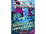 Revenge of the Lawn Gnomes Goosebumps Reprint
