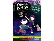 The Not So Itty Bitty Spiders Olive and Beatrix. Scholastic Branches