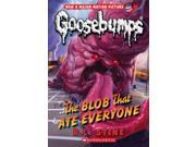 The Blob That Ate Everyone Goosebumps Reissue