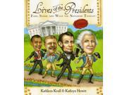 Lives of the Presidents Lives Of...