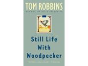 Still Life With Woodpecker Reissue