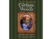 The Cottage in the Woods Unabridged