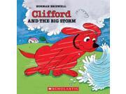 Clifford and the Big Storm Clifford the Big Red Dog
