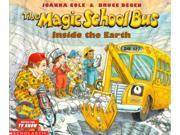 The Magic School Bus Inside the Earth The Magic School Bus Reprint