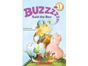 Buzz Said the Bee Scholastic Readers