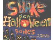 Shake Dem Halloween Bones Reprint