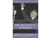 The Politics of Upheaval 1935 1936 The Age of Roosevelt 1