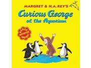Curious George at the Aquarium Curious George