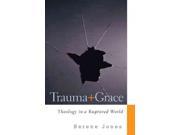 Trauma and Grace