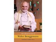 The Collected Sermons of Walter Brueggemann