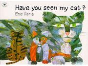 Have You Seen My Cat Aladdin Picture Books Reprint