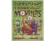 Everything I Know About Monsters