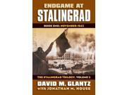Endgame at Stalingrad Modern War Studies