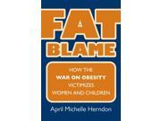 Fat Blame CultureAmerica
