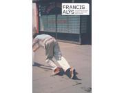 Francis Alys Contemporary Artists