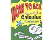 How to Ace the Rest of Calculus
