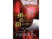 Murder in the Queen s Wardrobe Jmistress Jaffrey Mystery