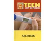 Abortion Teen Rights and Freedoms