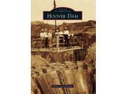 Hoover Dam Images of America Hoover Dam Images of America