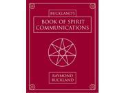 Buckland s Book of Spirit Communications 2