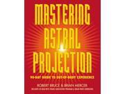 Mastering Astral Projection PAP CDR