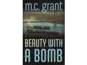 Beauty With a Bomb Dixie Flynn Mystery