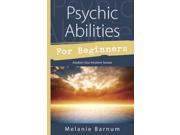 Psychic Abilities for Beginners