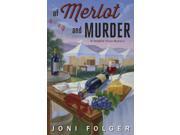 Of Merlot and Murder Tangled Vines Mystery