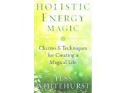 Holistic Energy Magic