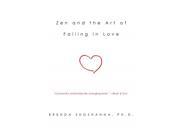 Zen and the Art of Falling in Love Reprint