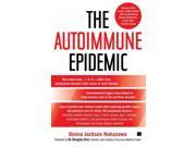 The Autoimmune Epidemic 1 Reprint