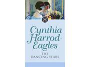The Dancing Years Dynasty Reprint
